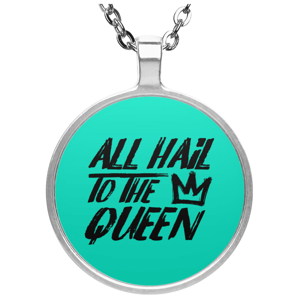 ALL HAIL TO THE QUEEN NECKLACE