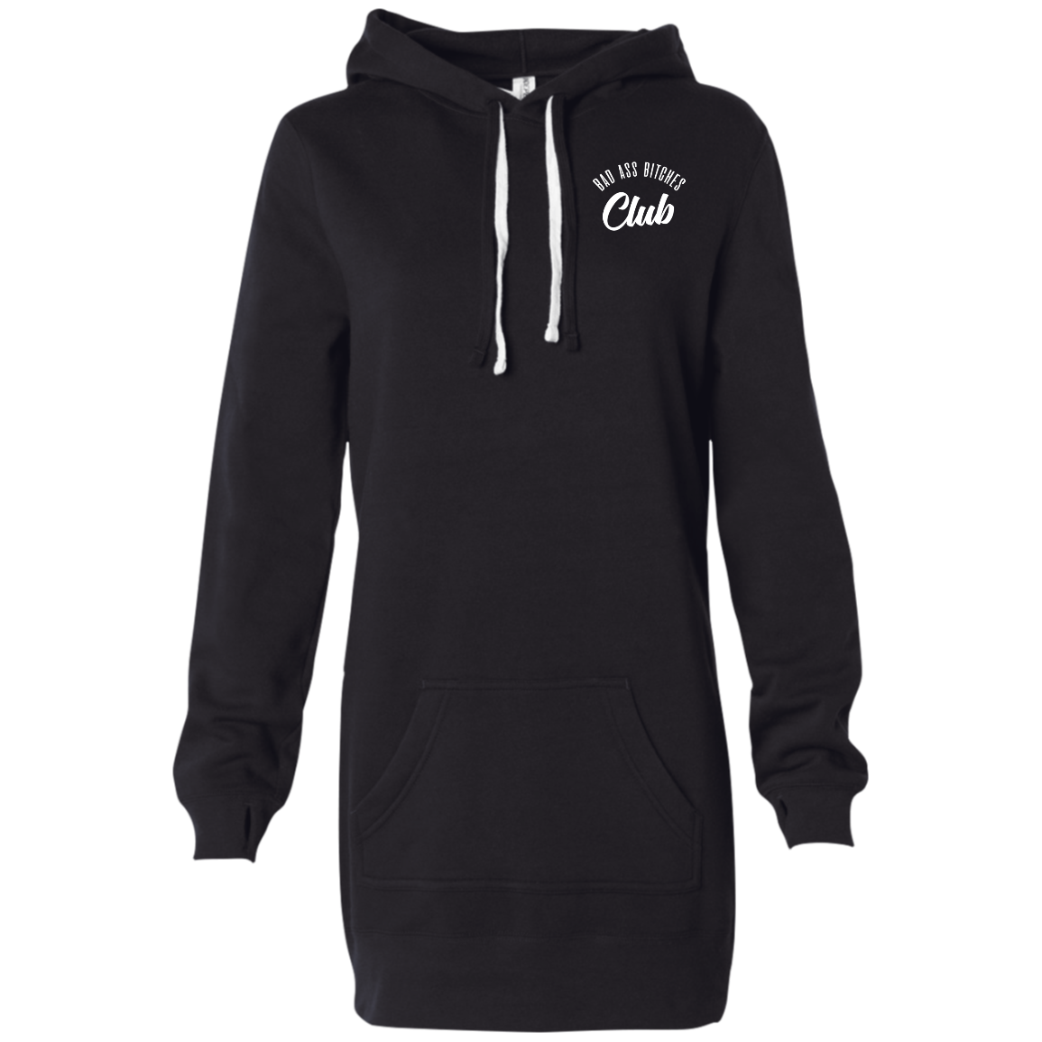 BAD ASS BITCHES CLUB Hooded Pullover Dress