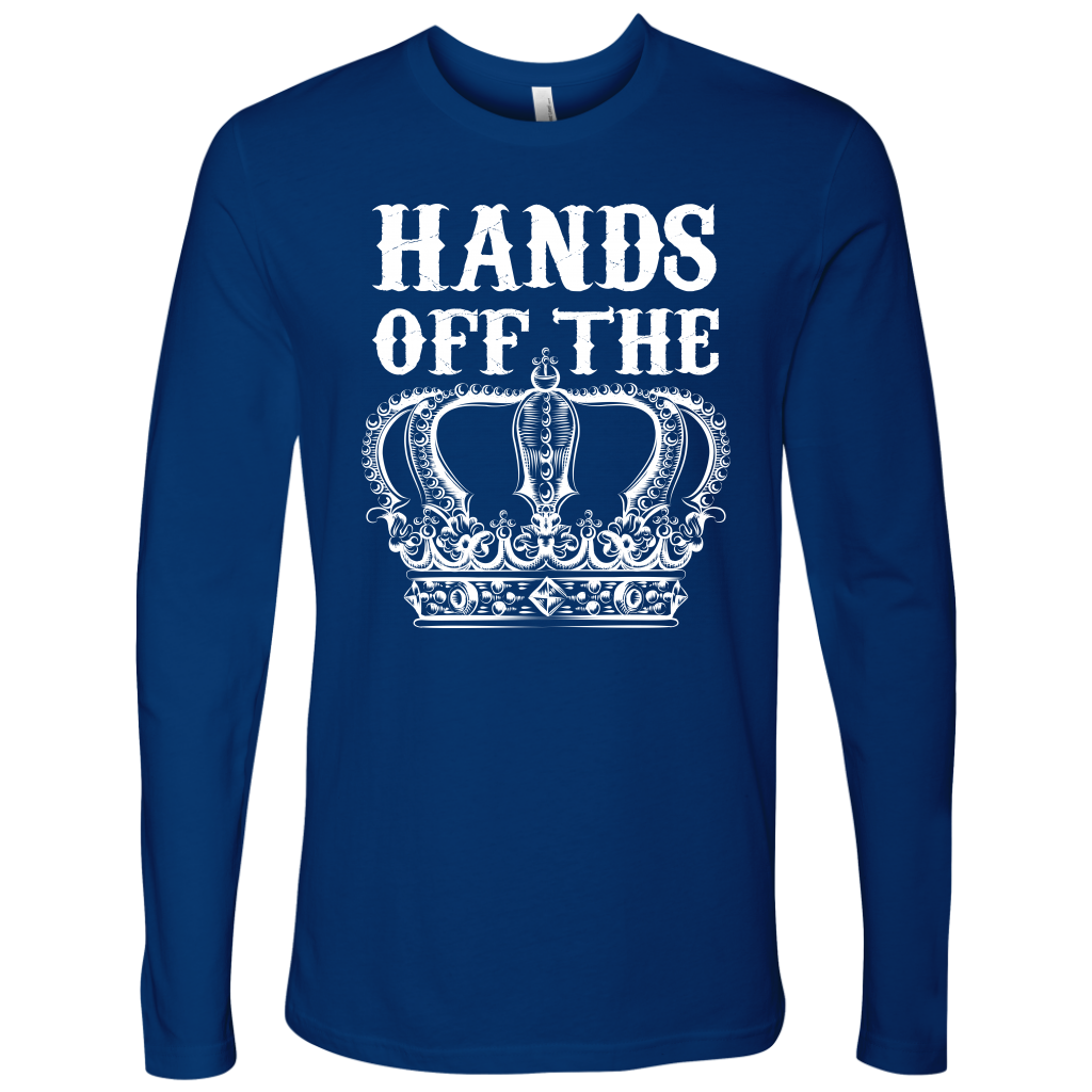 HANDS OFF THE CROWN LONG SLEEVE