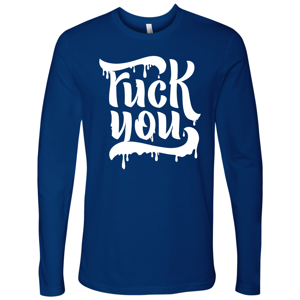 F*CK YOU LONG SLEEVE
