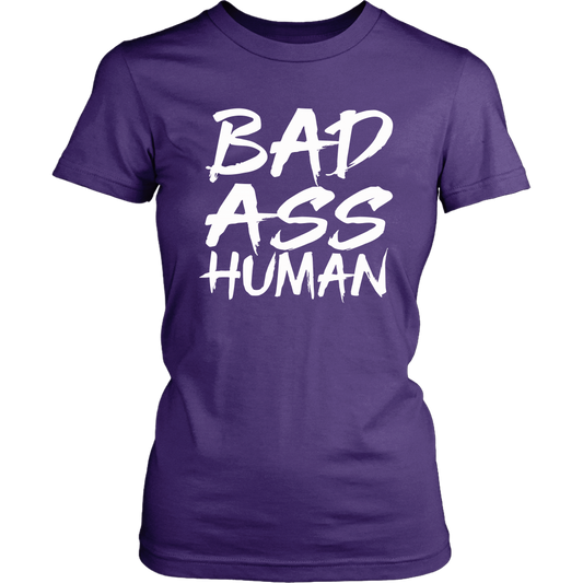 BAD ASS WOMENS TSHIRT