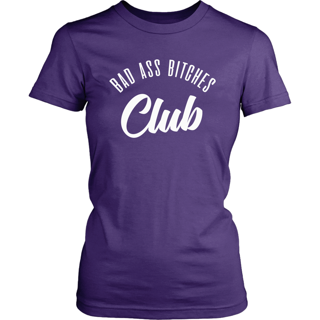 BAD ASS BITCHES CLUB WOMEN TSHIRT