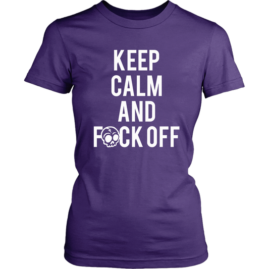 KEEP CALM AND F*CK OFF WOMENS TSHIRT
