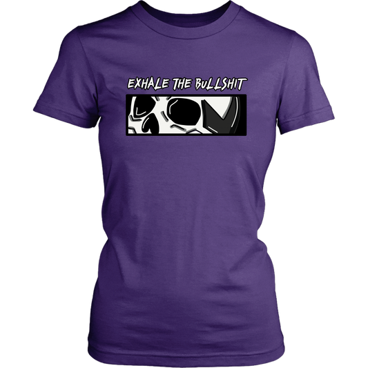 EXHALE THE BULLSHIT Womens Tshirt