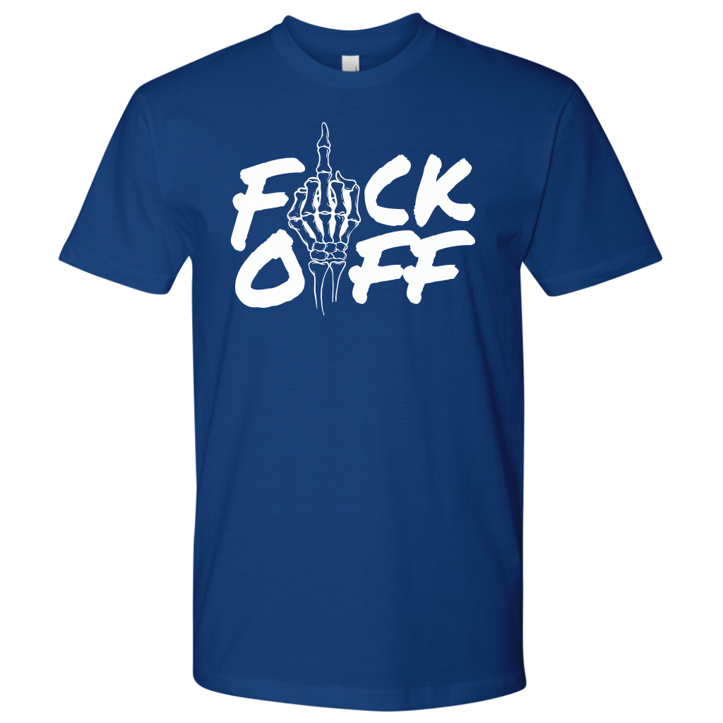 F*CK OFF TSHIRT