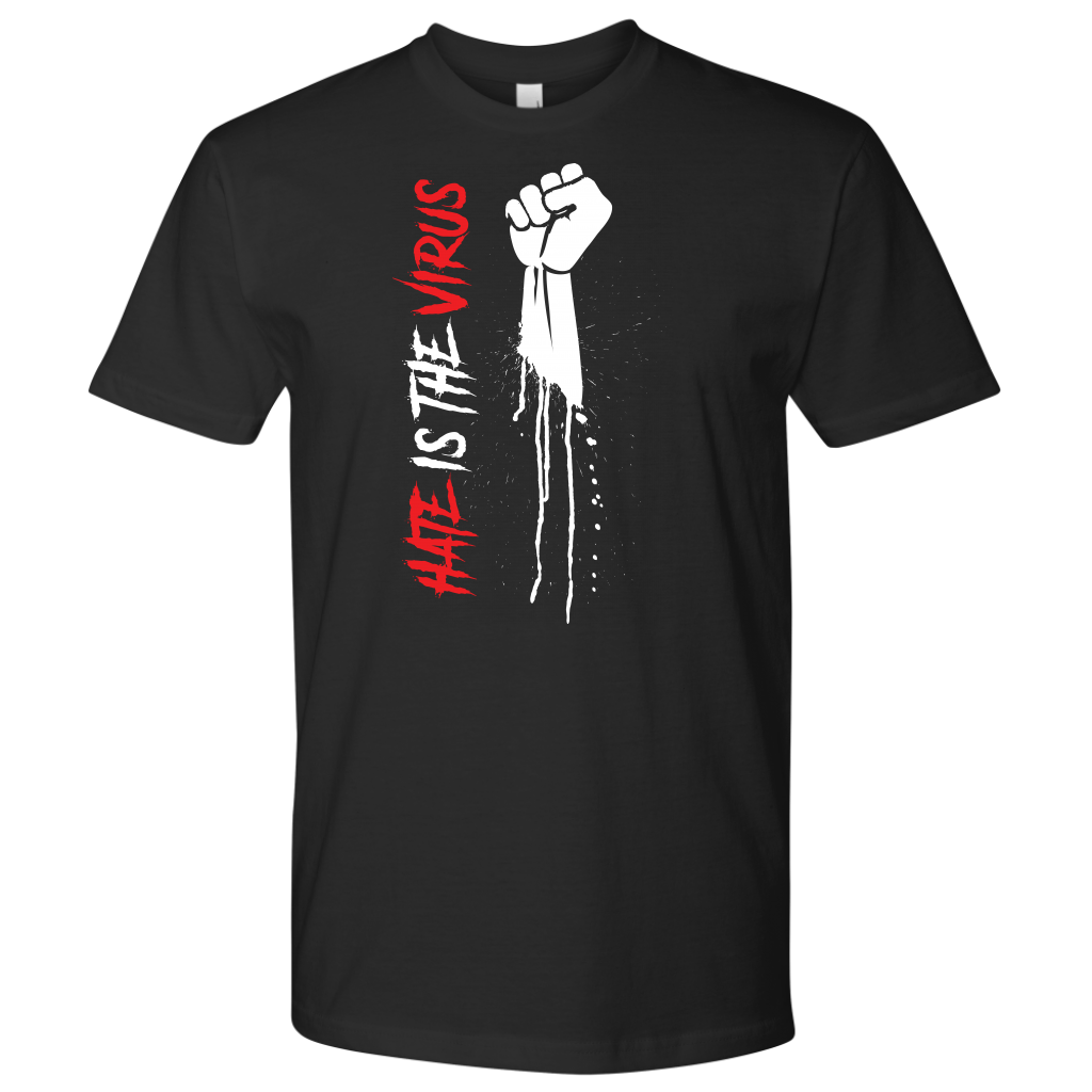 HATE IS THE VIRUS DRIP MEN TSHIRT