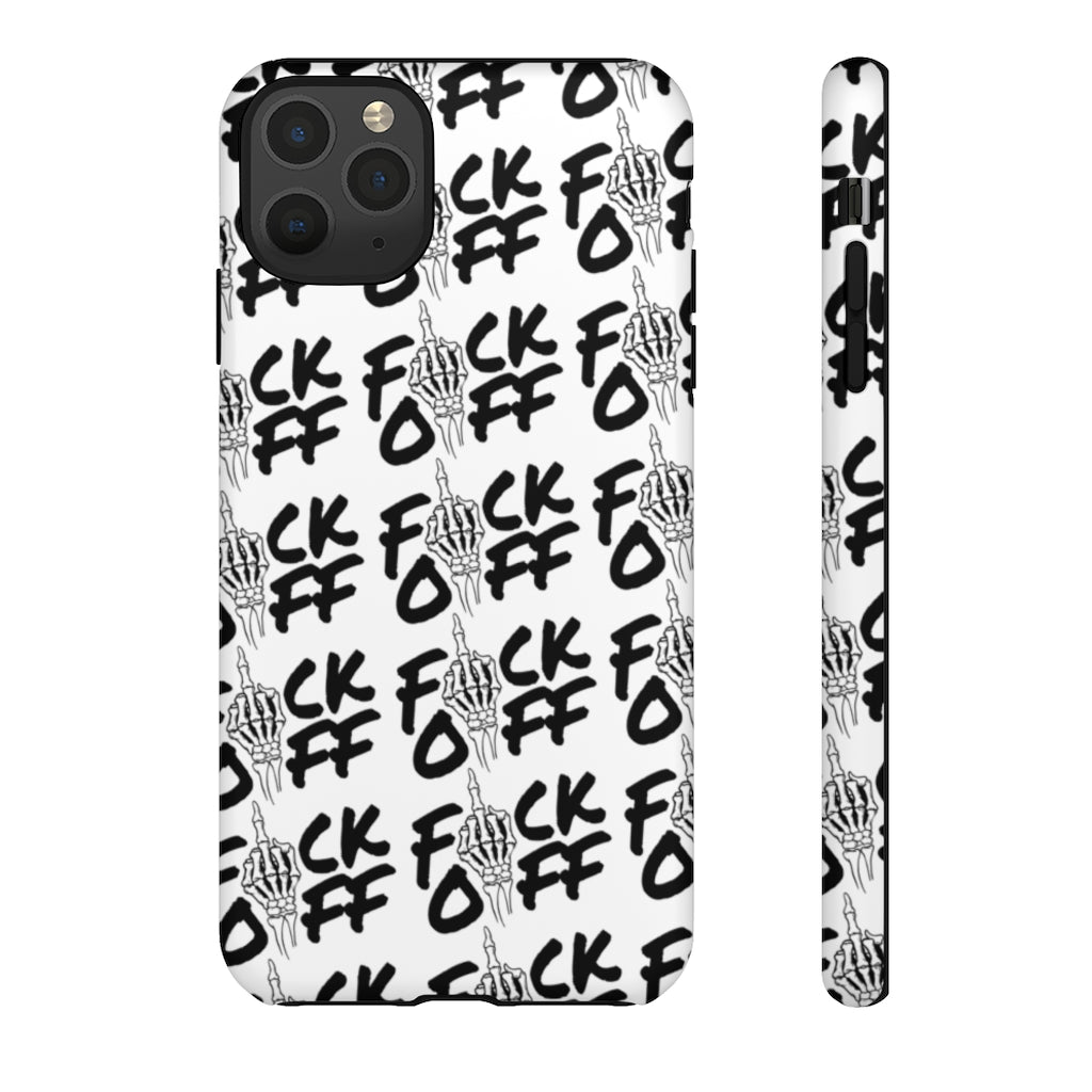 F*CK OFF Tough Phone Case
