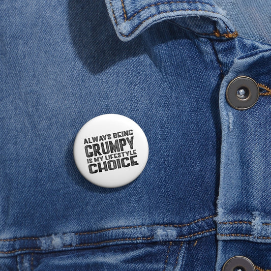 GRUMPY LIFESTYLE Pin Buttons