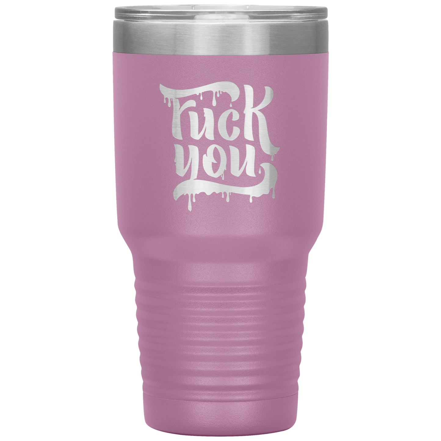 F*CK YOU TUMBLER
