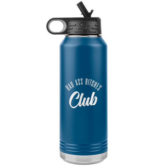 BAD ASS BITCHES CLUB 32 OZ WATER BOTTLE