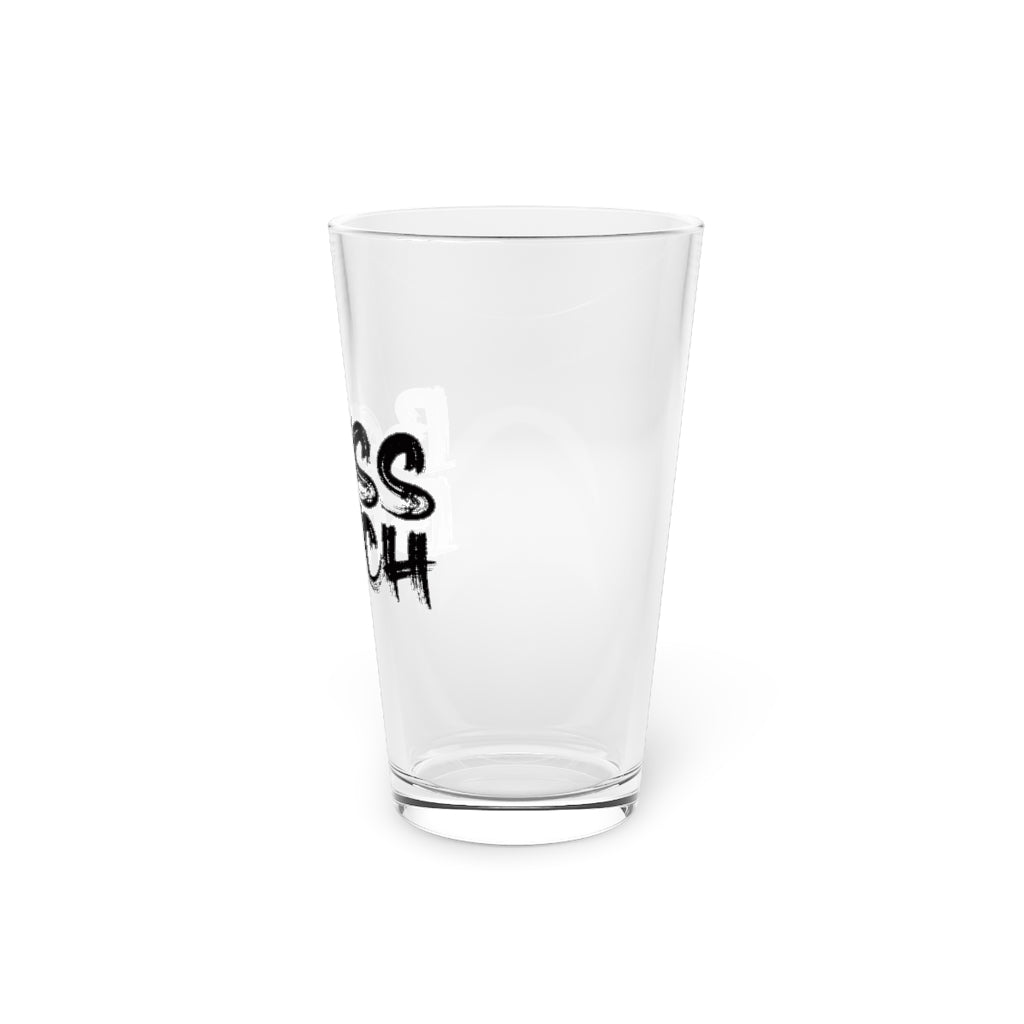 BOSS BITCH PINT GLASS