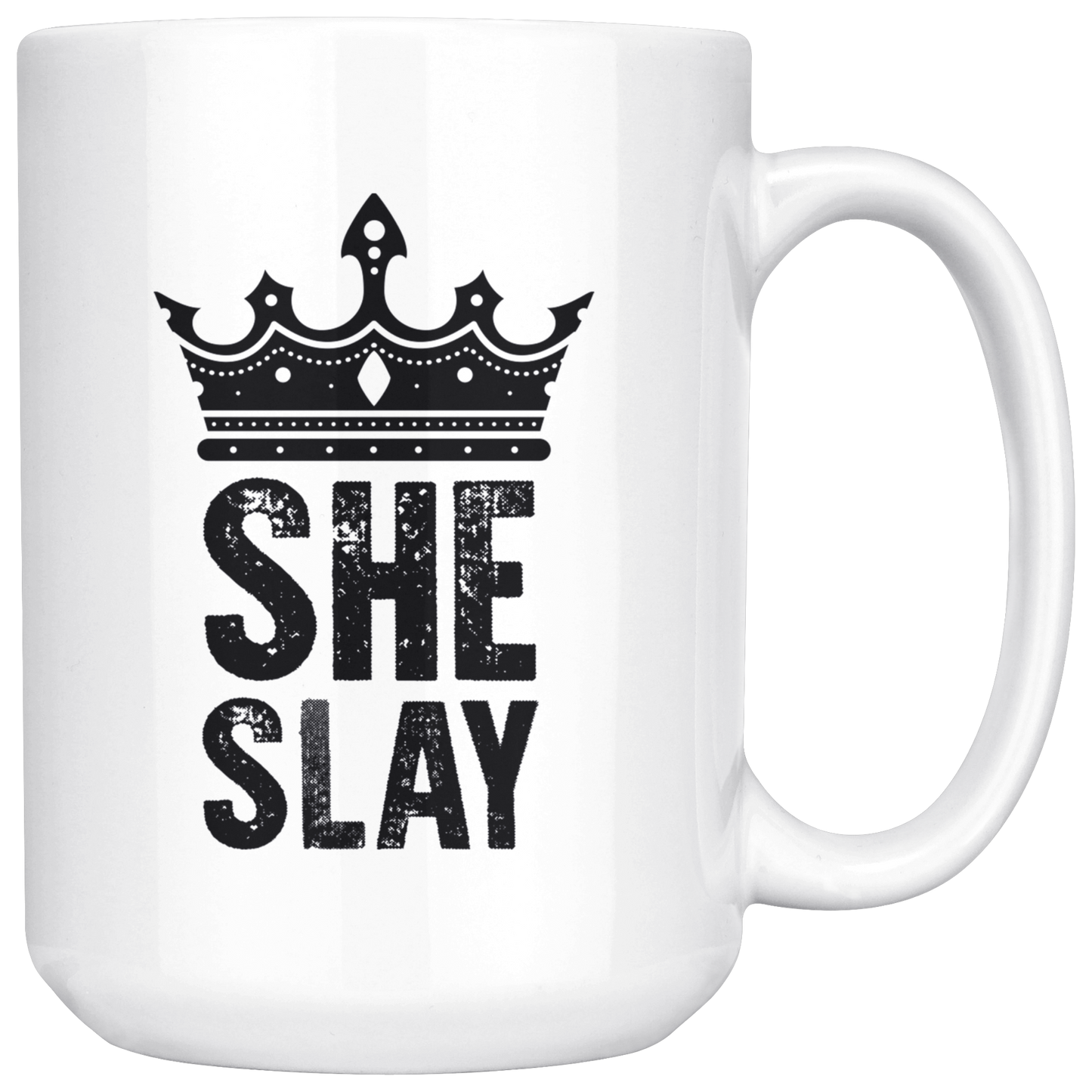 SHE SLAY MUG