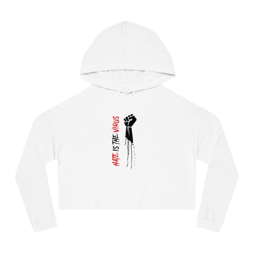 HATE IS THE VIRUS Cropped Hooded Sweatshirt