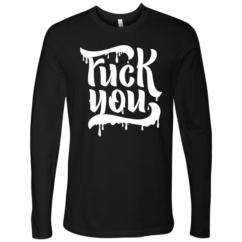 F*CK YOU LONG SLEEVE