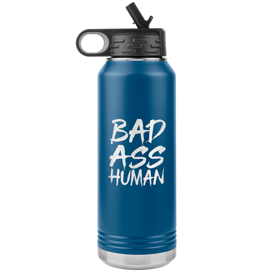 BAD ASS HUMAN 32 OZ WATER BOTTLE