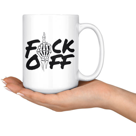 F*CK OFF MUG