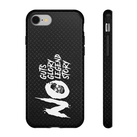 NO GUTS NO GLORY Tough Phone Case