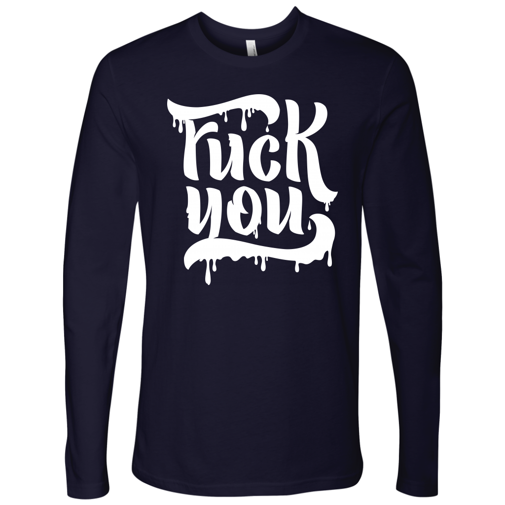 F*CK YOU LONG SLEEVE