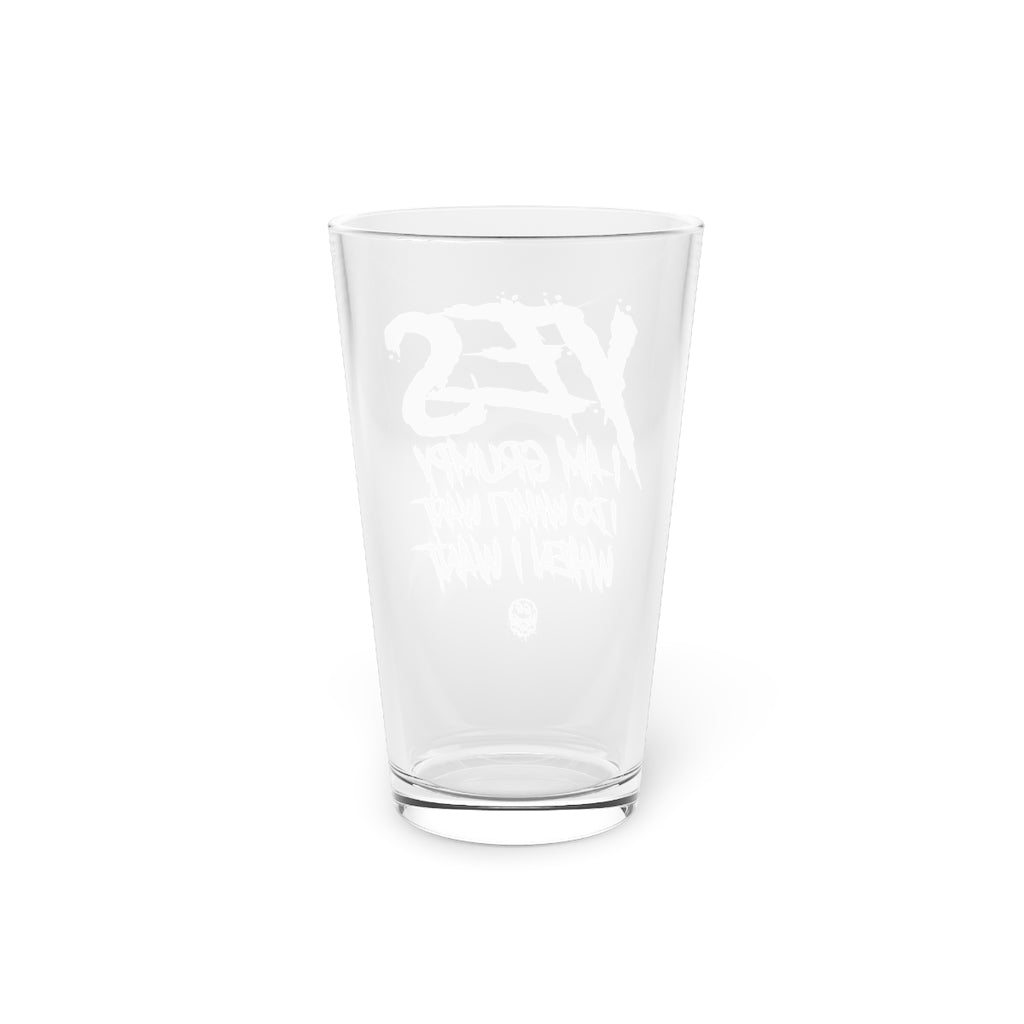 YES I AM GRUMPY PINT GLASS