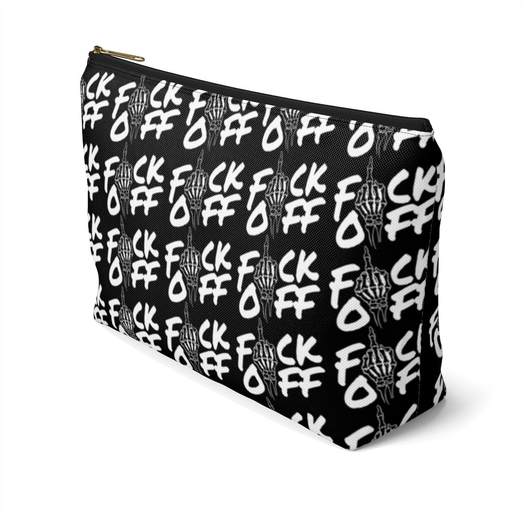 F*CK OFF Accessory Pouch w T-bottom