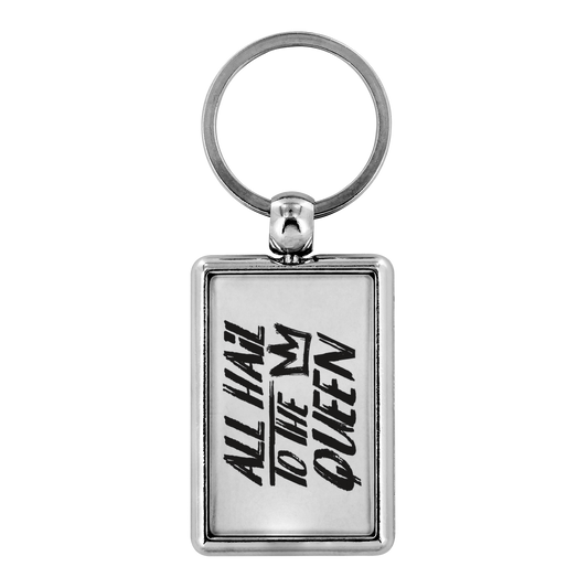 ALL HAIL TO THE QUEEN KEYCHAIN