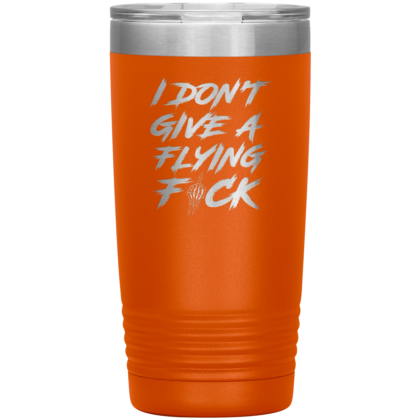 DON'T GIVE A F*CK 20 OZ TUMBLER