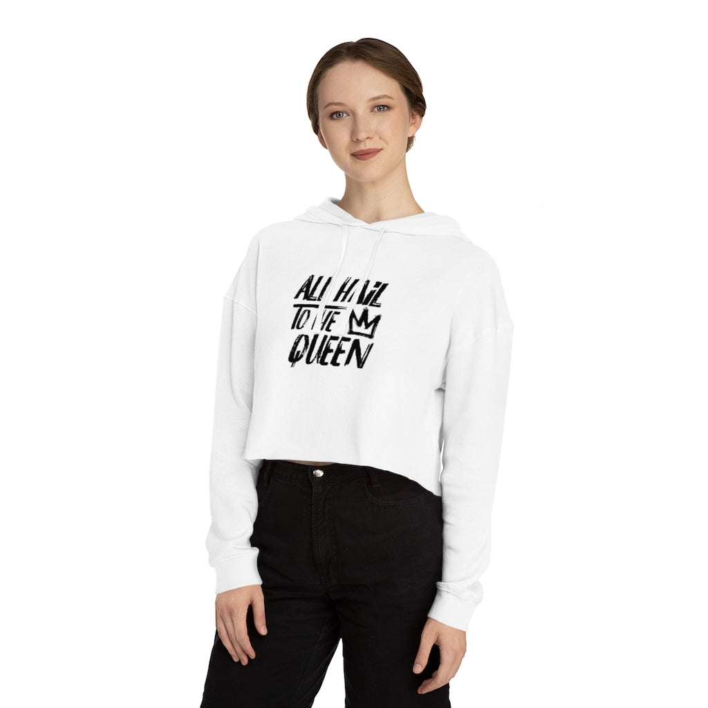 ALL HAIL TO THE QUEEN Cropped Hooded Sweatshirt