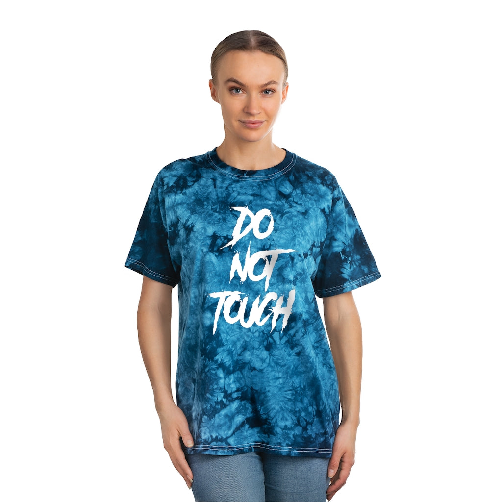 DO NOT TOUCH Tie-Dye Tee
