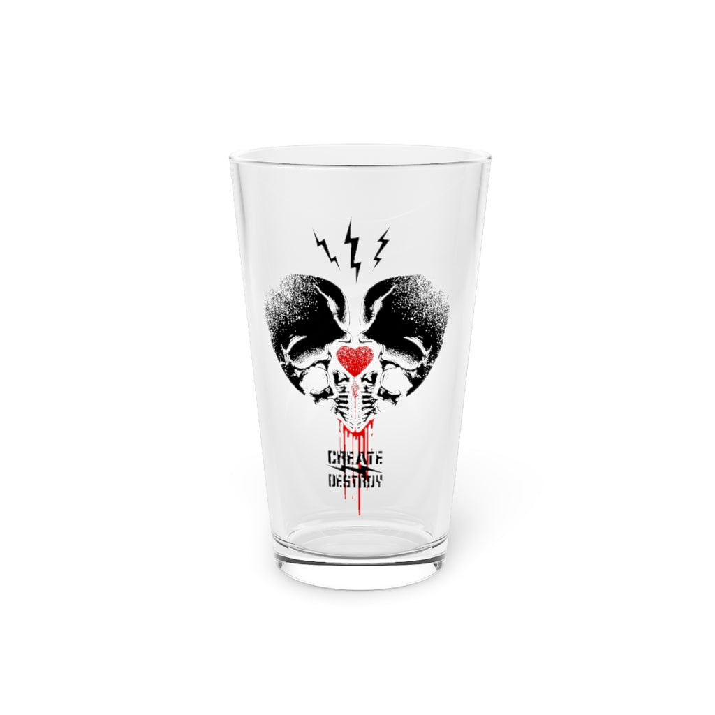 CREATE DESTROY PINT GLASS