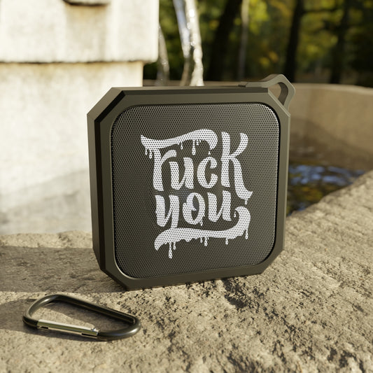 F*CK YOU Blackwater Outdoor Bluetooth Speaker