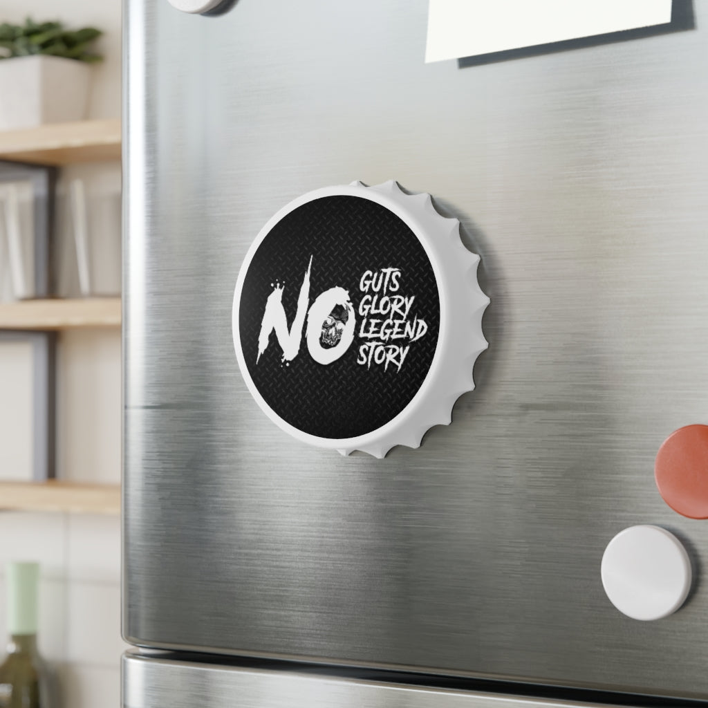 NO GUTS NO GLORY Bottle Opener