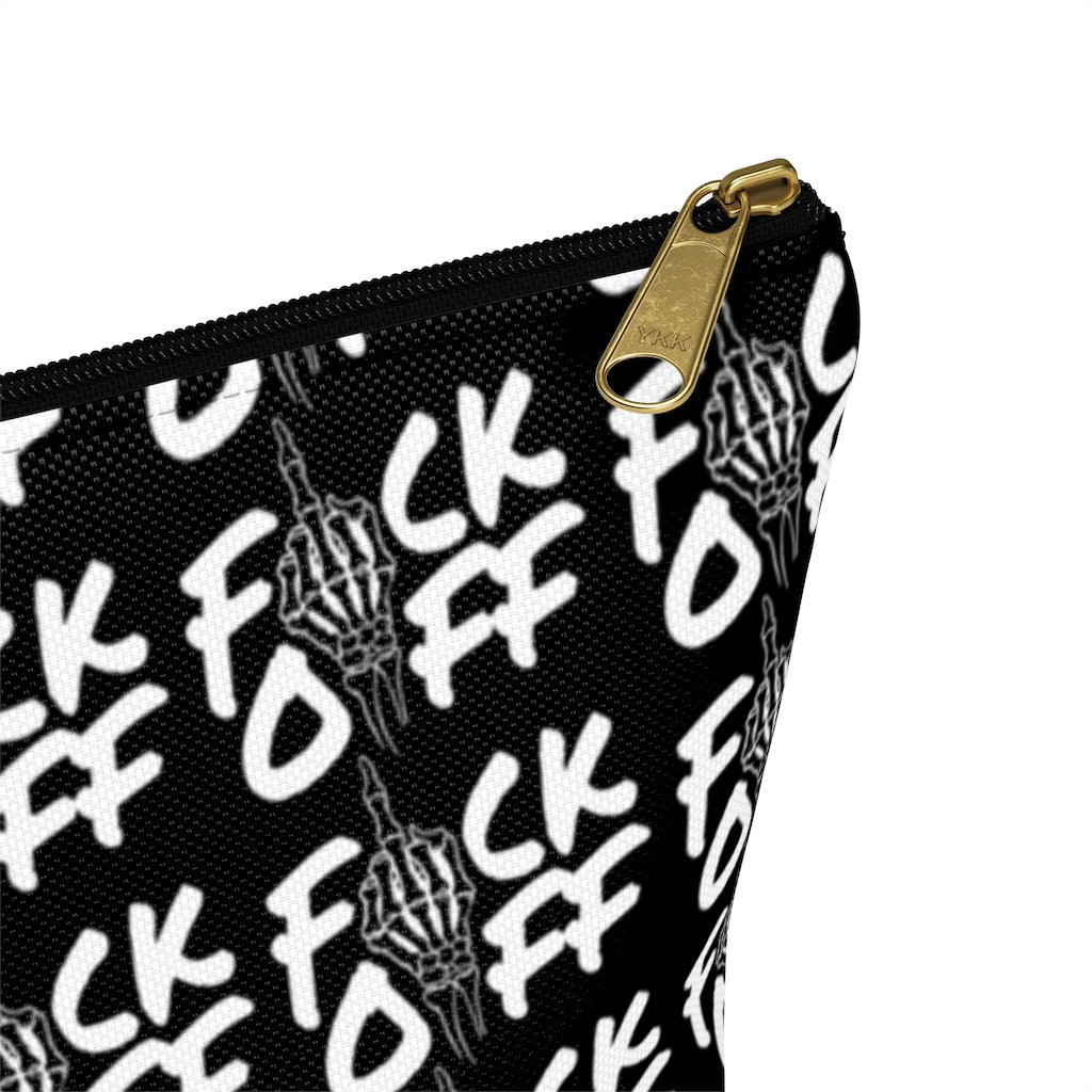 F*CK OFF Accessory Pouch w T-bottom