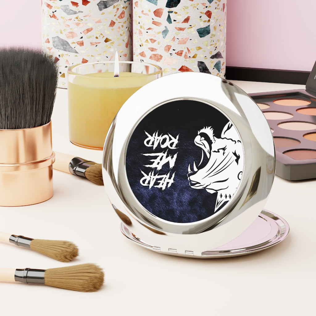HEAR ME ROAR Compact Travel Mirror