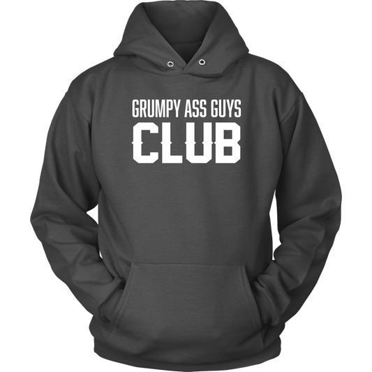 GRUMPY ASS GUYS CLUB HOODIE