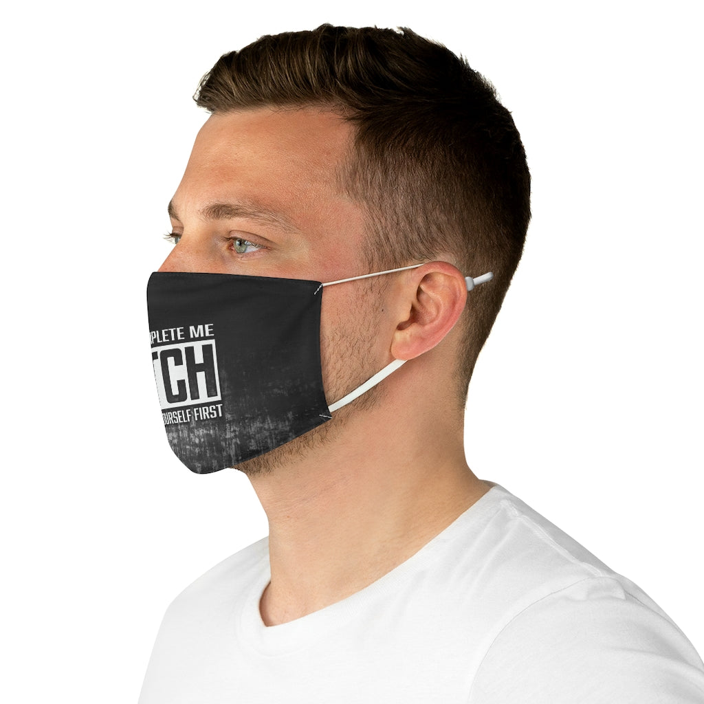 COMPLETE BITCH Fabric Face Mask