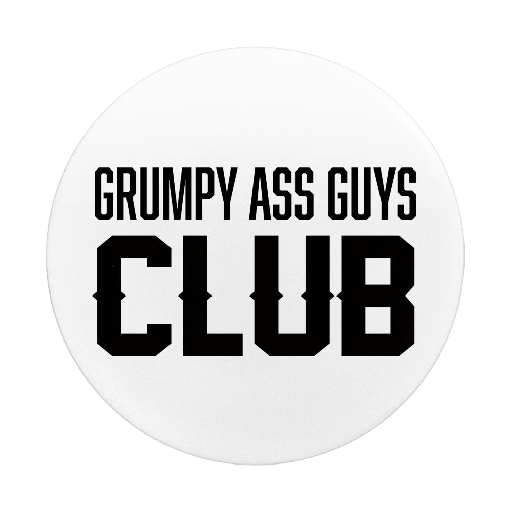 GRUMPY ASS GUYS CLUB PHONE POP SOCKET