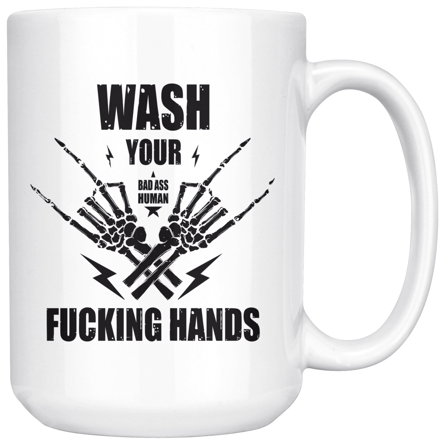 WASH YOUR ROCK HANDS MUG