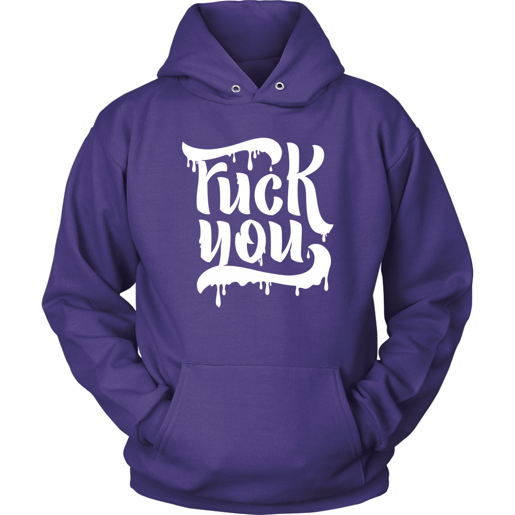 F*CK YOU HOODIE