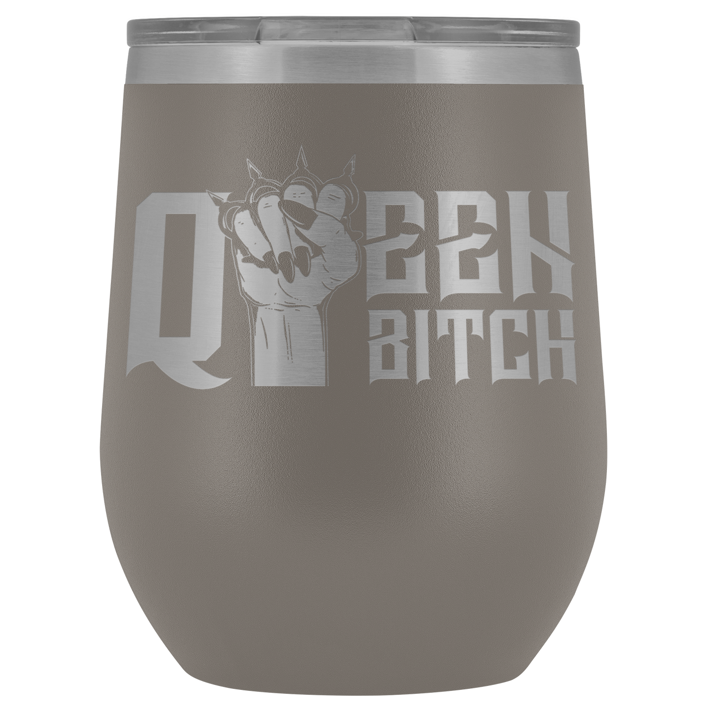 QUEEN BITCH WINE TUMBLER