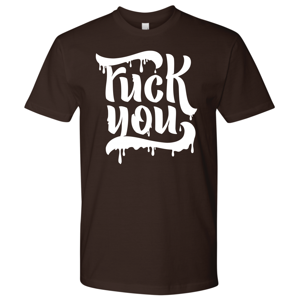 F*CK YOU TSHIRT