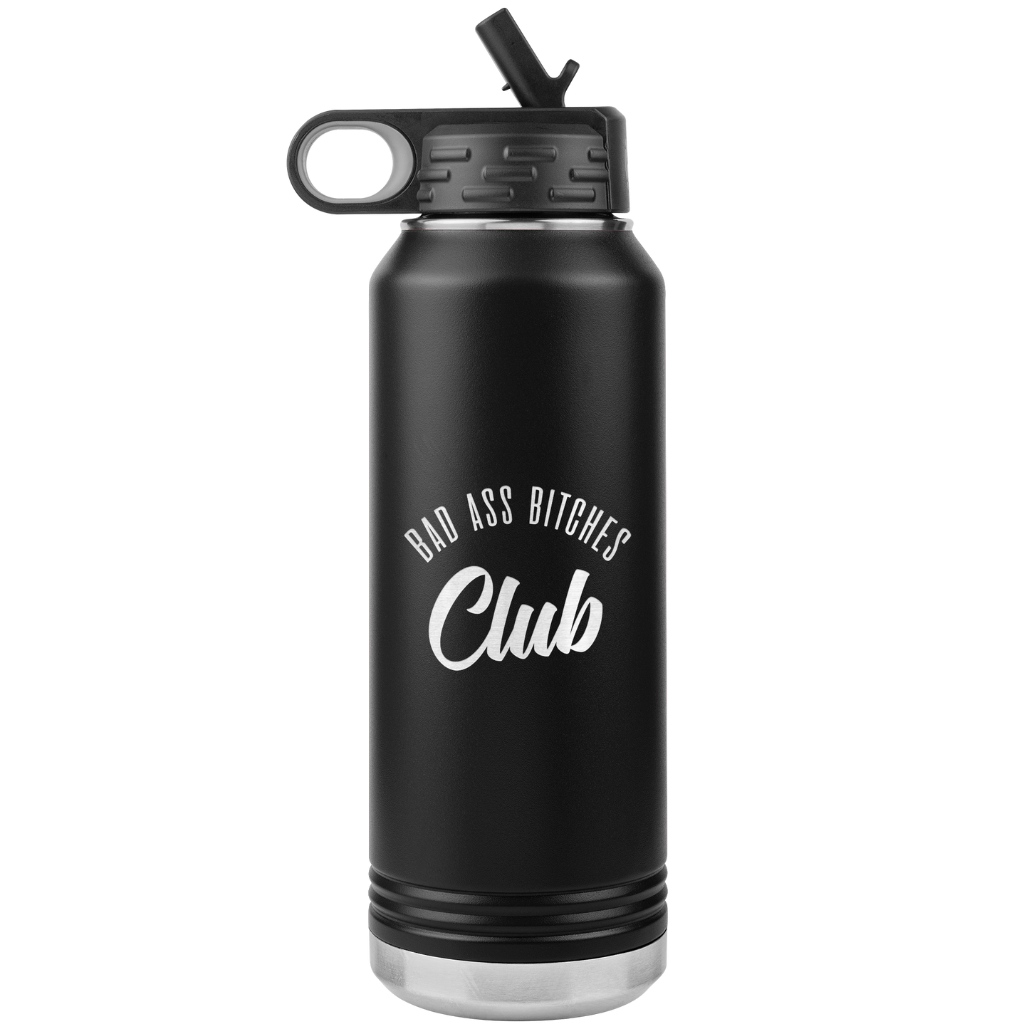 BAD ASS BITCHES CLUB 32 OZ WATER BOTTLE