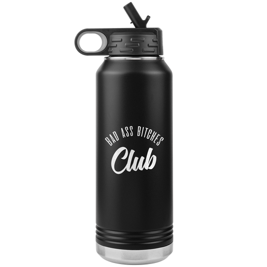 BAD ASS BITCHES CLUB 32 OZ WATER BOTTLE