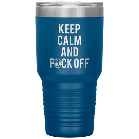 KEEP CALM AND F*CK OFF TUMBLER
