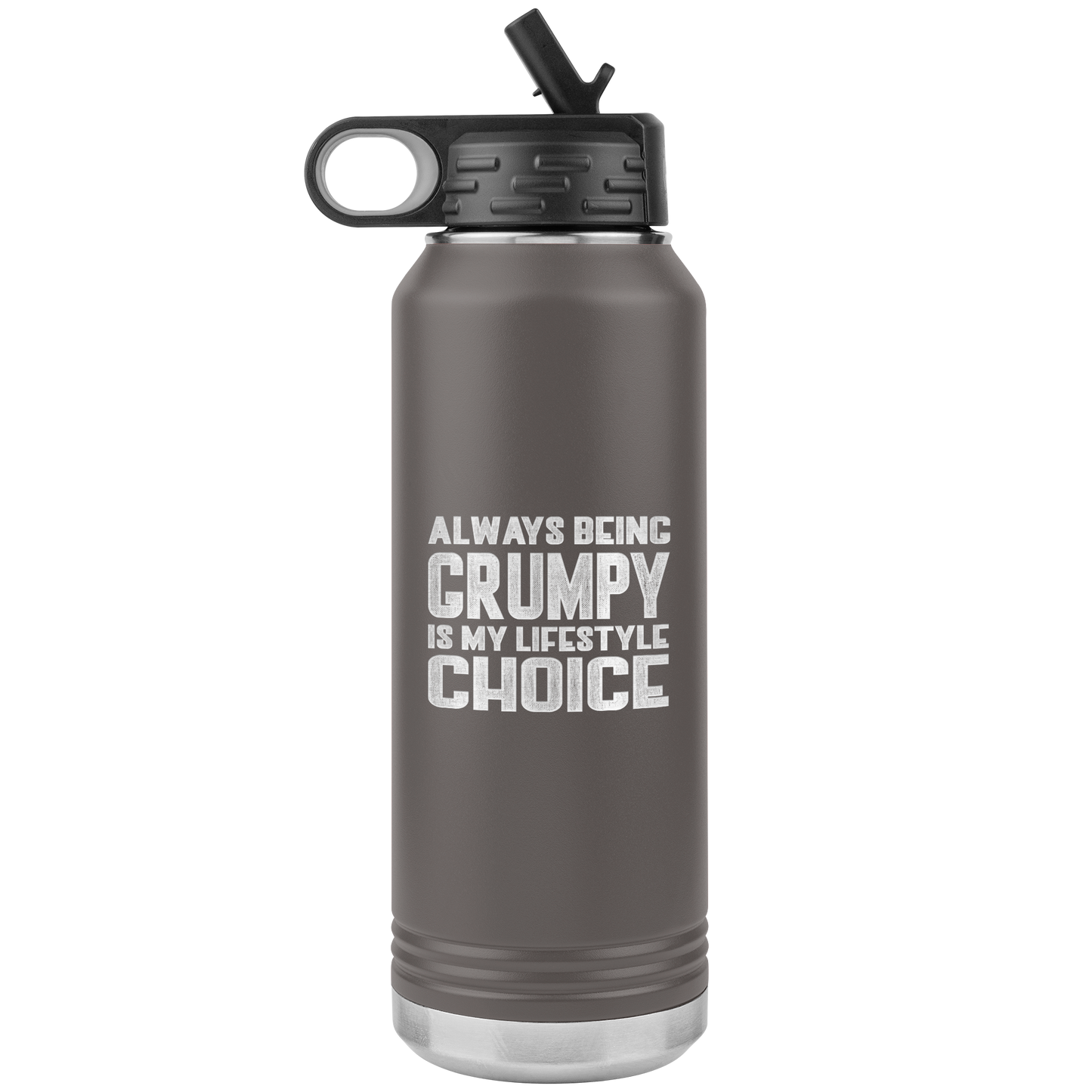 GRUMPY LIFESTYLE 32 0Z WATER BOTTLE