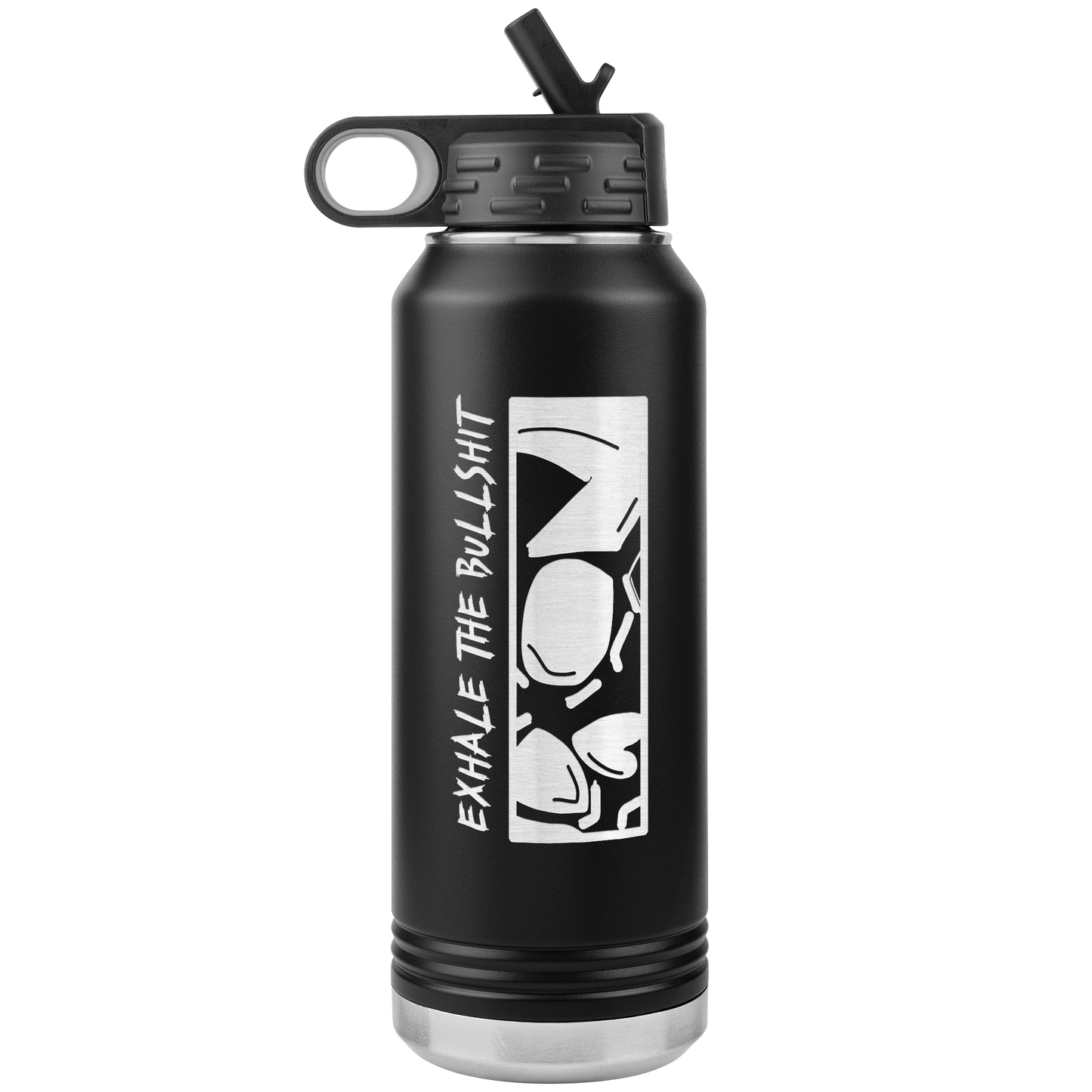 EXHALE THE BULLSHIT 32 OZ WATER BOTTLE