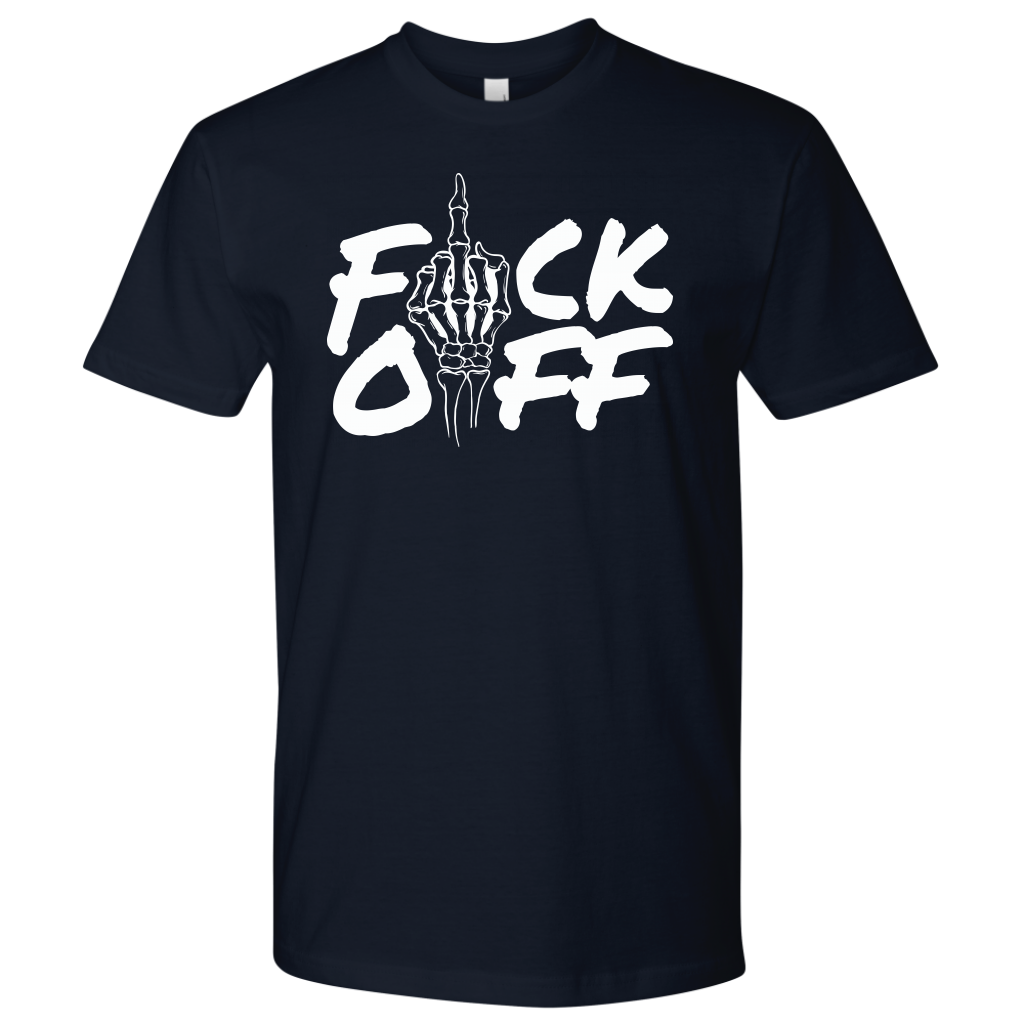 F*CK OFF TSHIRT