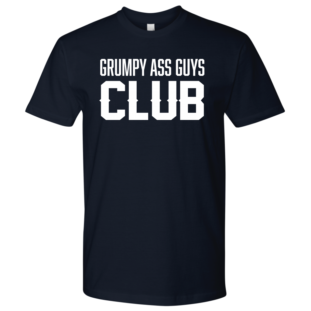 GRUMPY ASS GUYS CLUB TSHIRT