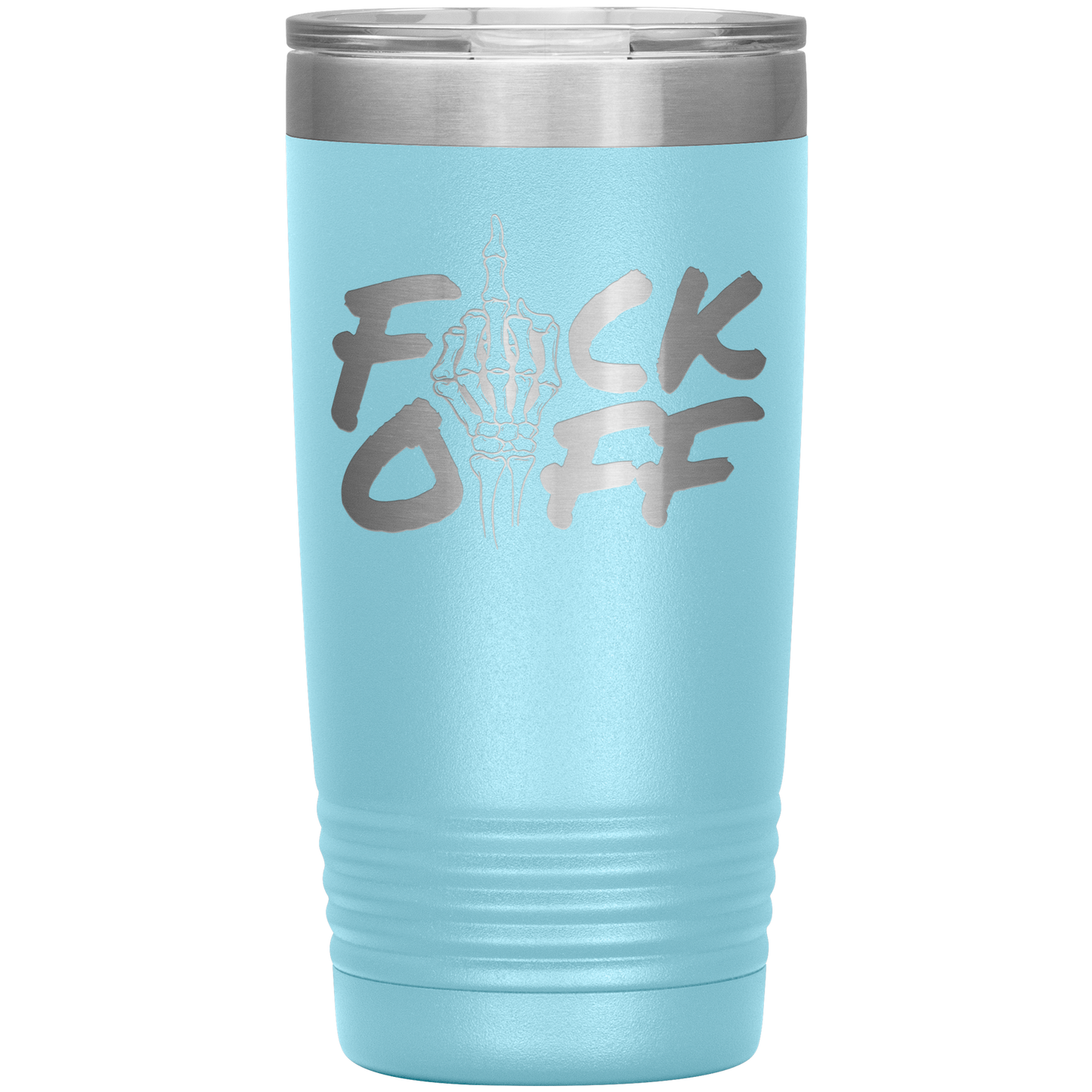 F*CK OFF 20 OZ TUMBLER