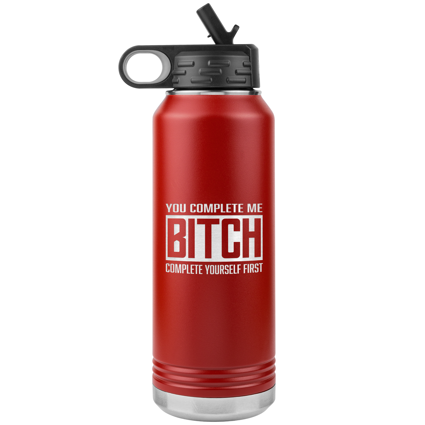 COMPLETE BITCH 32 0Z WATER BOTTLE