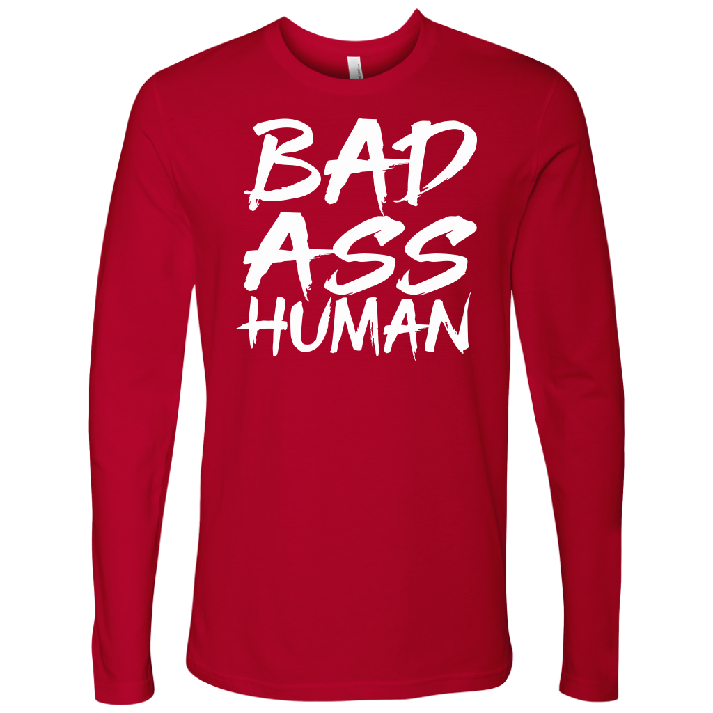 BAD ASS HUMAN LONG SLEEVE